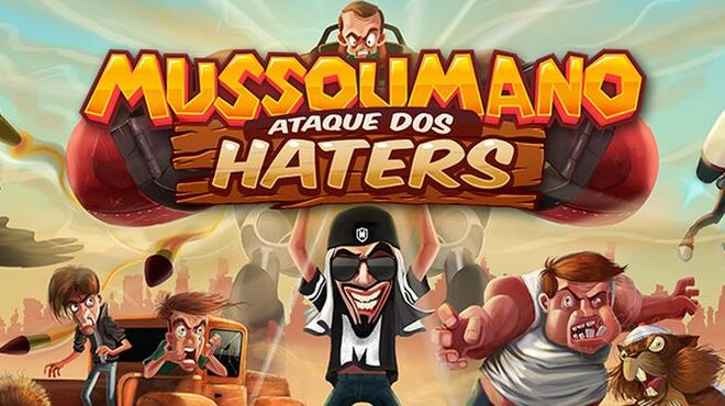 [PC]Mussoumano: Ataque dos Haters -磁链下载-Zero-零之资源仓库
