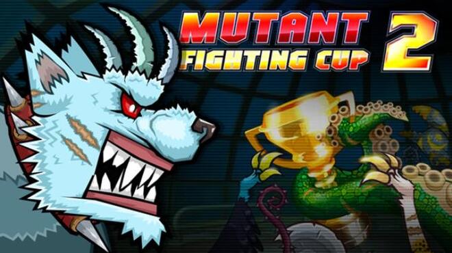 [PC]Mutant Fighting Cup 2 -磁链下载-Zero
