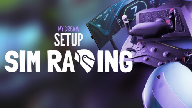 [PC]My Dream Setup Sim Racing -磁链下载-Zero-零之资源仓库