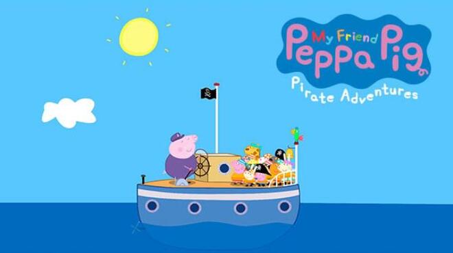 [PC]My Friend Peppa Pig Pirate Adventures -磁链下载-Zero