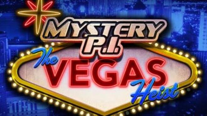 [PC]Mystery P.I. – The Vegas Heist -磁链下载-Zero-零之资源仓库