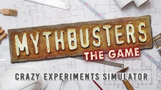 [PC]MythBusters The Game Crazy Experiments Simulator -磁链下载-Zero-零之资源仓库