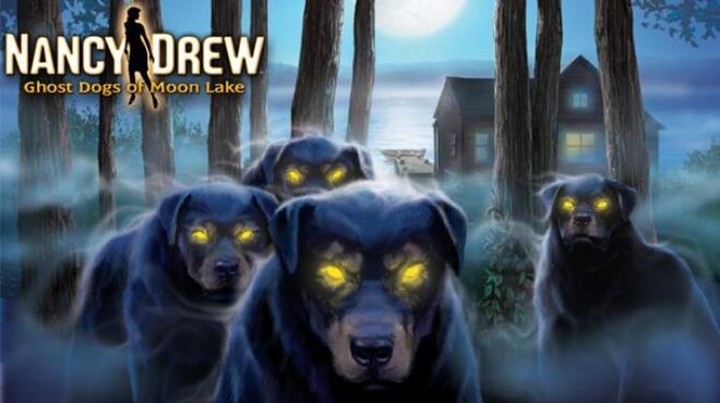 [PC]Nancy Drew: Ghost Dogs of Moon Lake -磁链下载-Zero