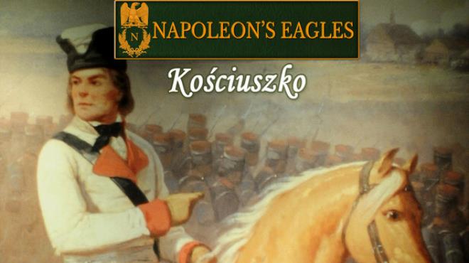 [PC]Napoleons Eagles Game of the Napoleonic Wars Kosciuszko -磁链下载-Zero-零之资源仓库
