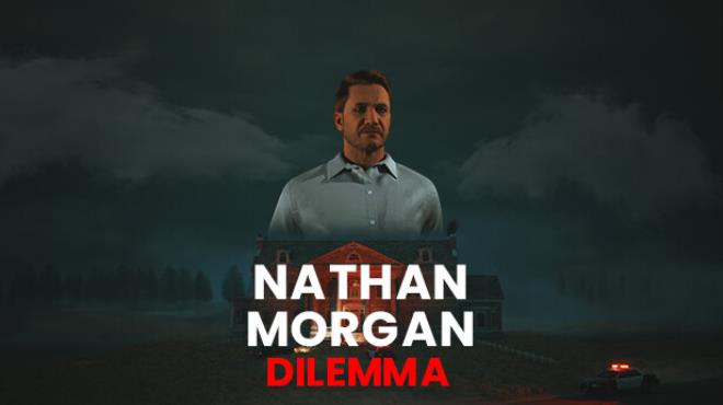 [PC]Nathan Morgan Dilemma -磁链下载-Zero-零之资源仓库
