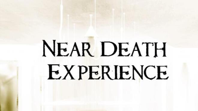 [PC]Near Death Experience -磁链下载-Zero