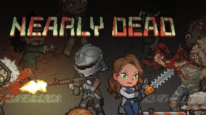 [PC]Nearly Dead -磁链下载-Zero