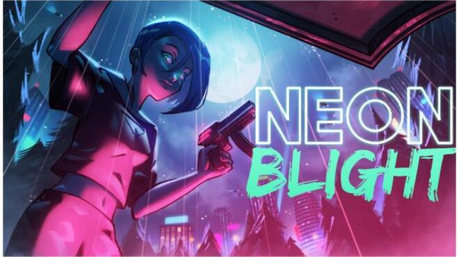 [PC]Neon Blight -磁链下载-Zero