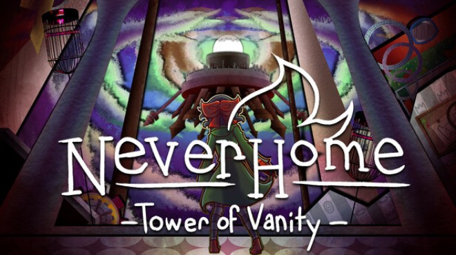 [PC]NeverHome Tower of Vanity -磁链下载-Zero