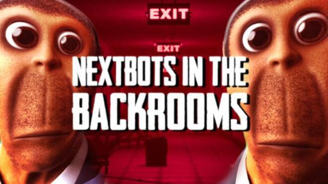 [PC]Nextbots In The Backrooms -磁链下载-Zero