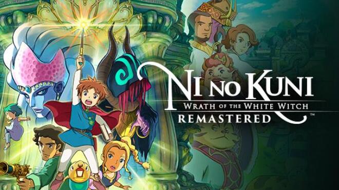 [PC]Ni no Kuni Wrath of the White Witch Remastered PROPER -磁链下载-Zero-零之资源仓库