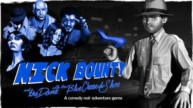 [PC]Nick Bounty and the Dame with the Blue Chewed Shoe -磁链下载-Zero-零之资源仓库