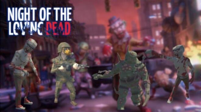 [PC]Night Of The Loving Dead -磁链下载-Zero-零之资源仓库