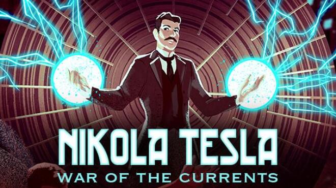 [PC]Nikola Tesla: War of the Currents -磁链下载-Zero-零之资源仓库