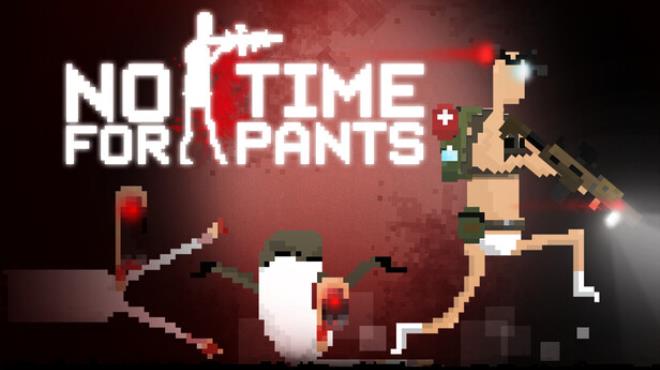 [PC]No Time For Pants -磁链下载-Zero-零之资源仓库