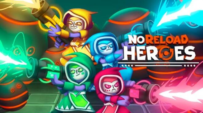 [PC]NoReload Heroes -磁链下载-Zero