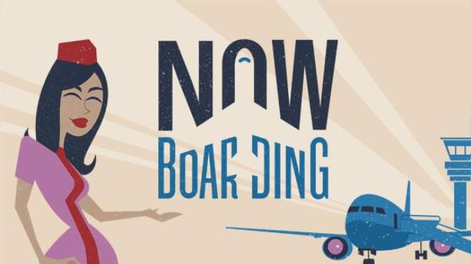 [PC]Now Boarding -磁链下载 - Zero-零之资源仓库-Zero-零之资源仓库