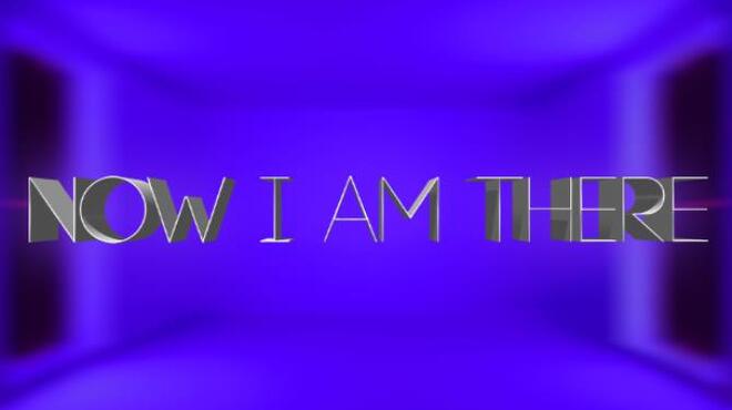 [PC]Now I Am There -磁链下载-Zero