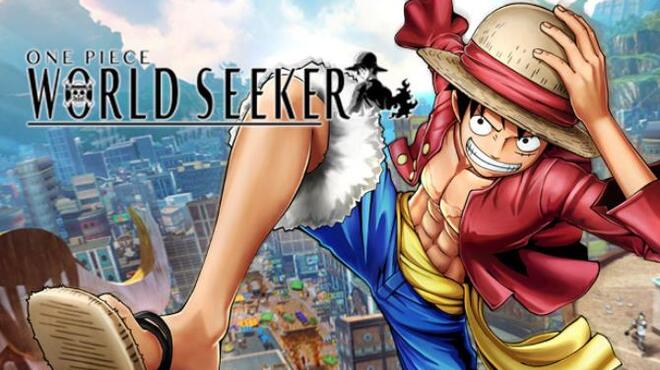 [PC]ONE PIECE World Seeker -磁链下载-Zero-零之资源仓库