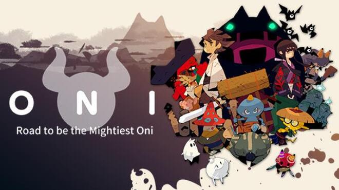 [PC]ONI Road to be the Mightiest Oni -磁链下载-Zero