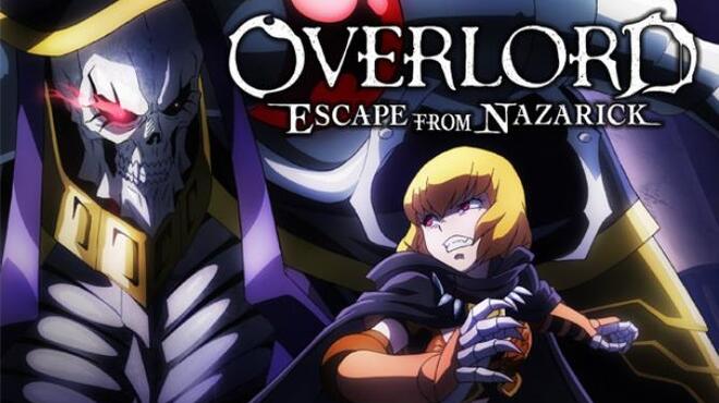 [PC]OVERLORD: ESCAPE FROM NAZARICK -磁链下载-Zero-零之资源仓库
