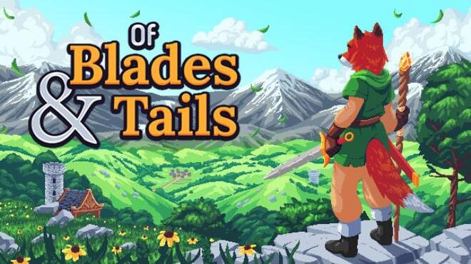 [PC]Of Blades and Tails -磁链下载-Zero-零之资源仓库