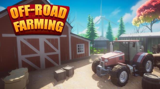 [PC]Off Road Farming -磁链下载-Zero-零之资源仓库