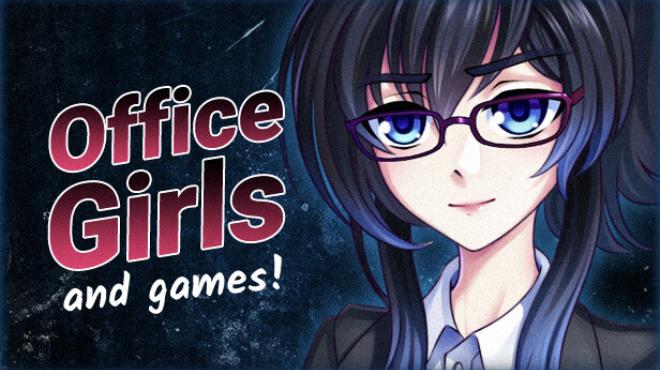 [PC]Office Girls and Games -磁链下载-Zero-零之资源仓库
