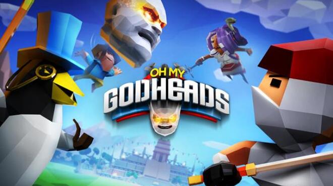 [PC]Oh My Godheads -磁链下载-Zero-零之资源仓库