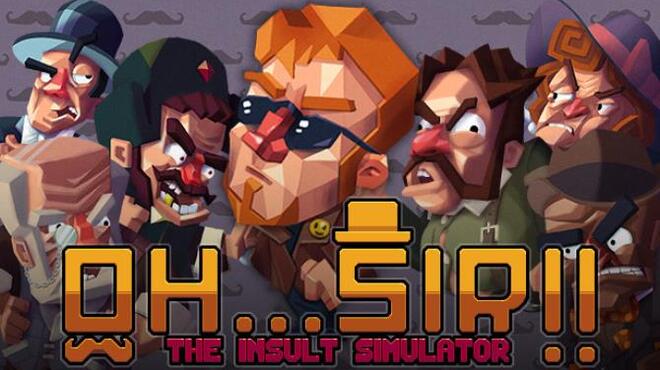 [PC]Oh…Sir!! The Insult Simulator -磁链下载-Zero