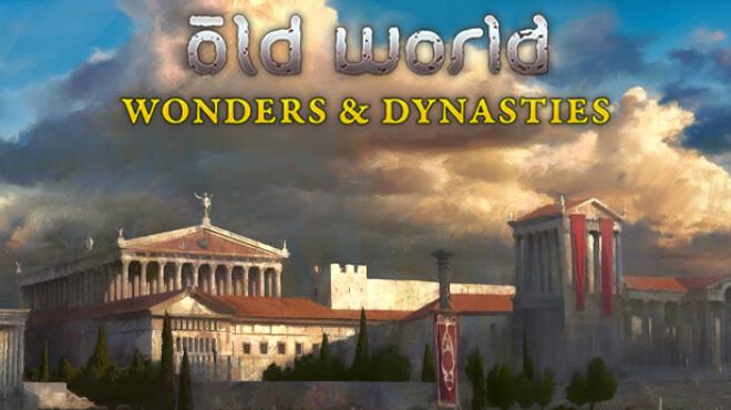 [PC]Old World Wonders and Dynasties -磁链下载-Zero-零之资源仓库