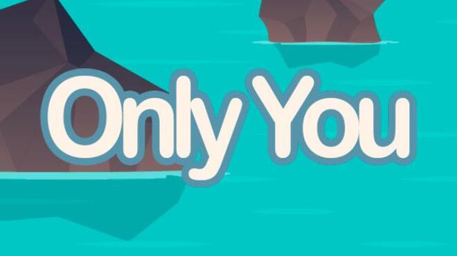 [PC]Only You -磁链下载-Zero-零之资源仓库