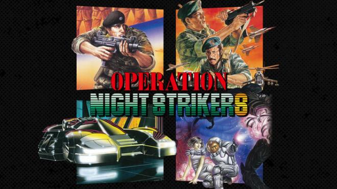 [PC]Operation Night Strikers -磁链下载-Zero-零之资源仓库