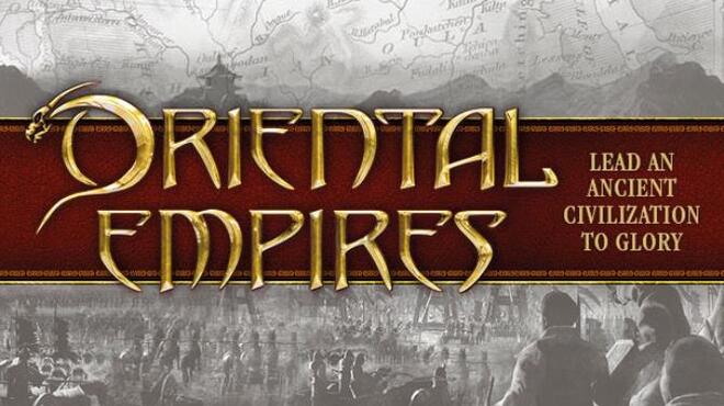 [PC]Oriental Empires -磁链下载-Zero