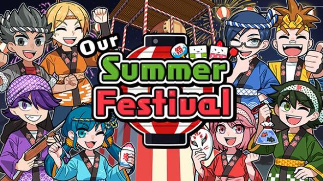 [PC]Our Summer Festival -磁链下载-Zero