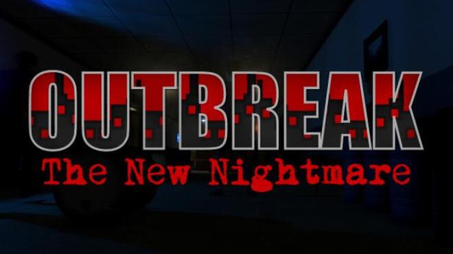 [PC]Outbreak: The New Nightmare -磁链下载-Zero-零之资源仓库