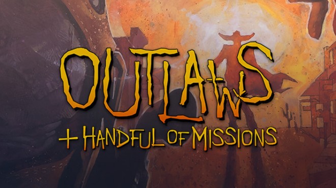 [PC]Outlaws + A Handful of Missions -磁链下载-Zero-零之资源仓库
