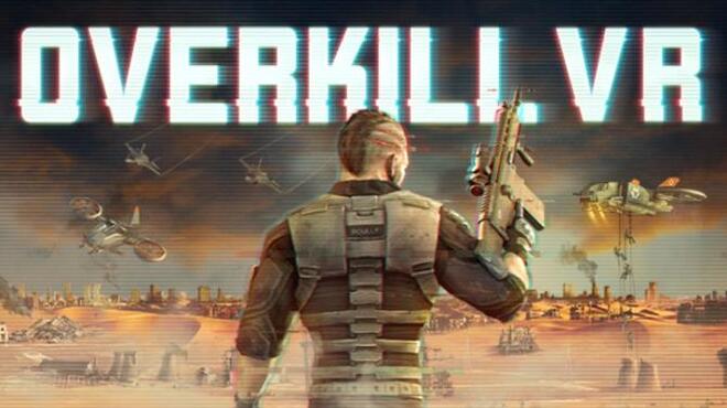 [PC]Overkill VR: Action Shooter FPS -磁链下载-Zero-零之资源仓库