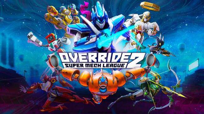[PC]Override 2 Super Mech League -磁链下载-Zero-零之资源仓库