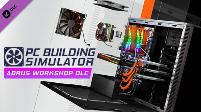 [PC]PC Building Simulator AORUS Workshop -磁链下载-Zero-零之资源仓库