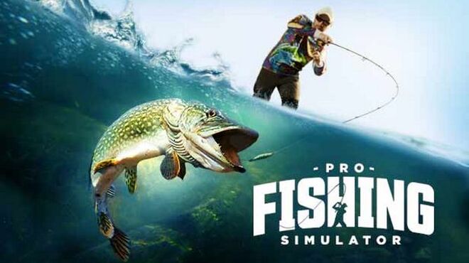 [PC]PRO FISHING SIMULATOR -磁链下载-Zero