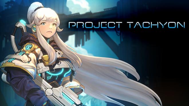[PC]PROJECT TACHYON -磁链下载-Zero-零之资源仓库
