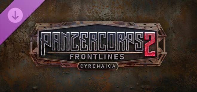 [PC]Panzer Corps 2 Frontlines Cyrenaica -磁链下载-Zero