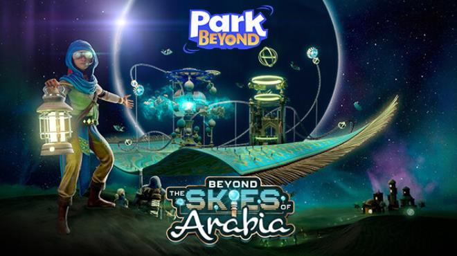 [PC]Park Beyond Beyond the Skies of Arabia Theme World -磁链下载-Zero
