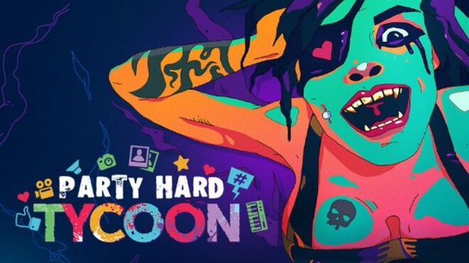 [PC]Party Hard Tycoon -磁链下载-Zero-零之资源仓库