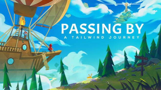 [PC]Passing By A Tailwind Journey -磁链下载-Zero-零之资源仓库
