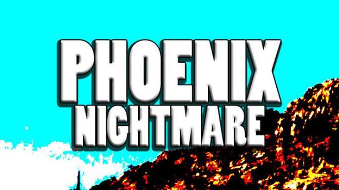 [PC]Phoenix Nightmare -磁链下载-Zero-零之资源仓库