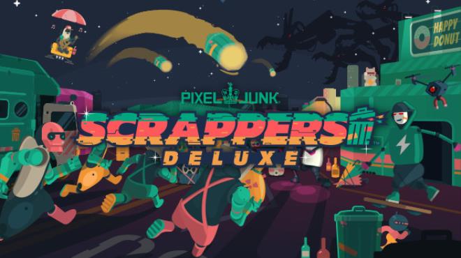 [PC]PixelJunk Scrappers Deluxe -磁链下载-Zero-零之资源仓库