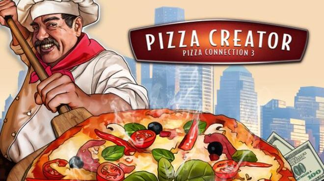 [PC]Pizza Connection 3 – Pizza Creator -磁链下载-Zero