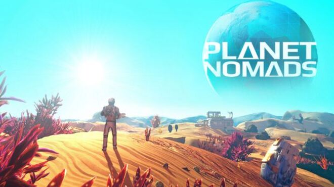 [PC]Planet Nomads -磁链下载-Zero-零之资源仓库